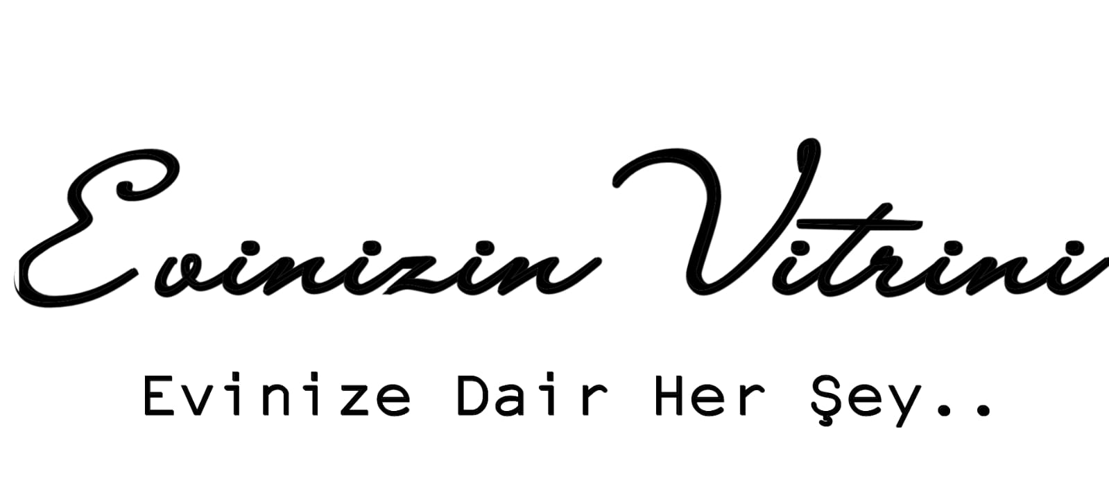 Evinizin vitrini